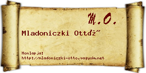 Mladoniczki Ottó névjegykártya